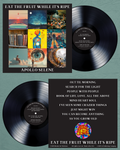 "Eat The Fruit While It's Ripe" Vinyl Record